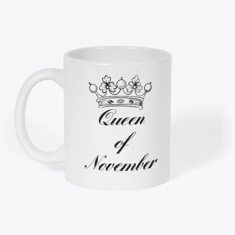 Queen of November