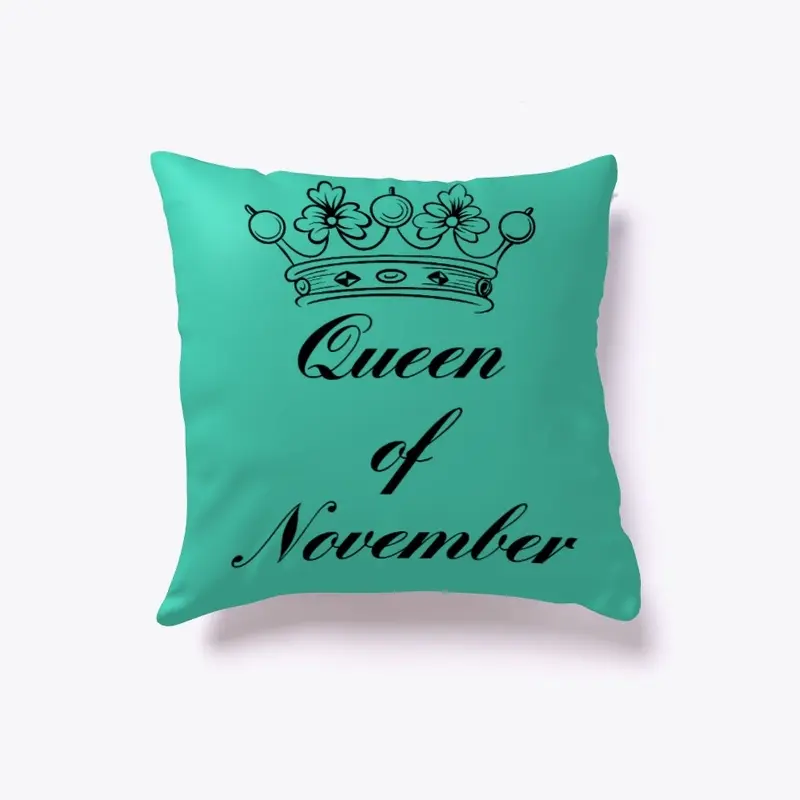 Queen of November